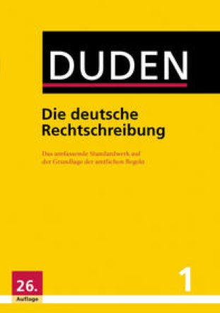 Duden Band 1: Die deutsche Rechtschreibung